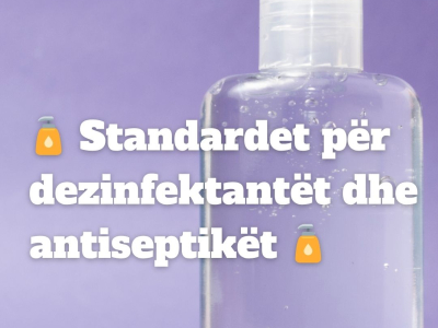 Standardet për dezinfektantët dhe antiseptikët