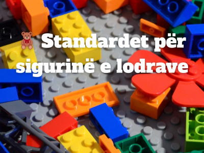 Standardet për sigurinë e lodrave