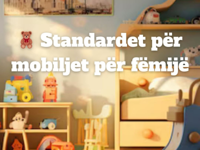 Standardet për mobiljet për fëmijë