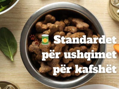 Standardet për Ushqimet për Kafshët