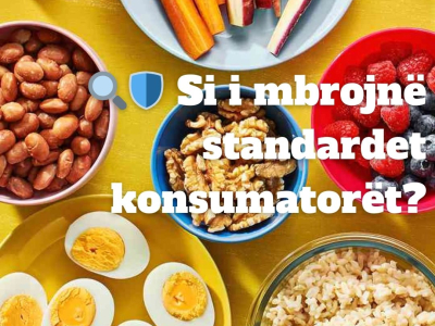 Si i mbrojnë standardet konsumatorët