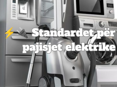 Standardet për pajisjet elektrike
