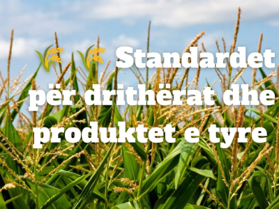Standardet për drithërat dhe produktet e tyre