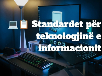 Standardet për teknologjinë e informacionit